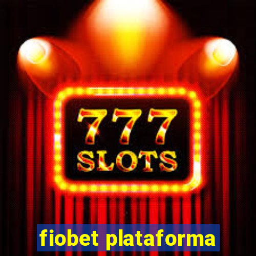 fiobet plataforma